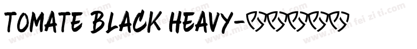 Tomate Black Heavy字体转换